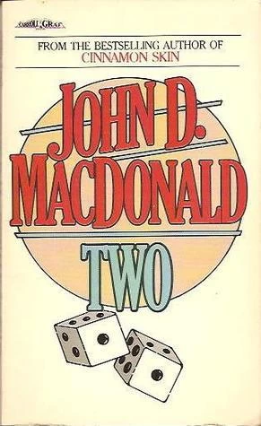 Two by John D. MacDonald