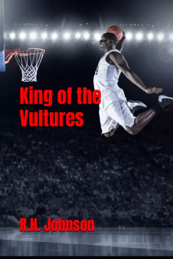 King of the Vultures by R.H. Johnson, Alistair Flythe
