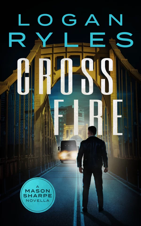 Crossfire (Mason Sharpe #9.5) by Logan Ryles