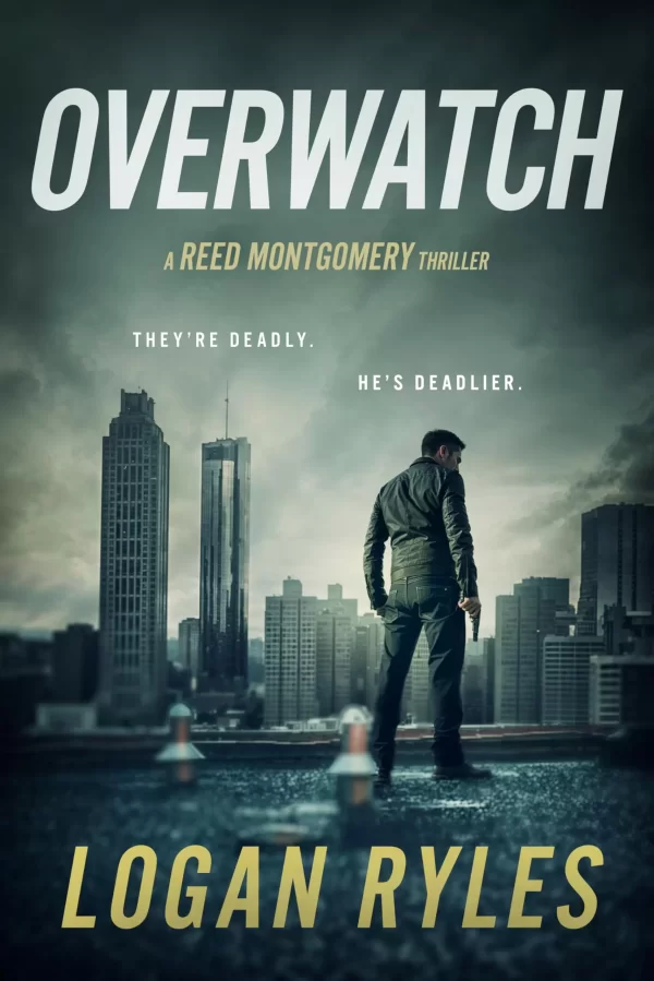Overwatch (Reed Montgomery #1) by Logan Ryles