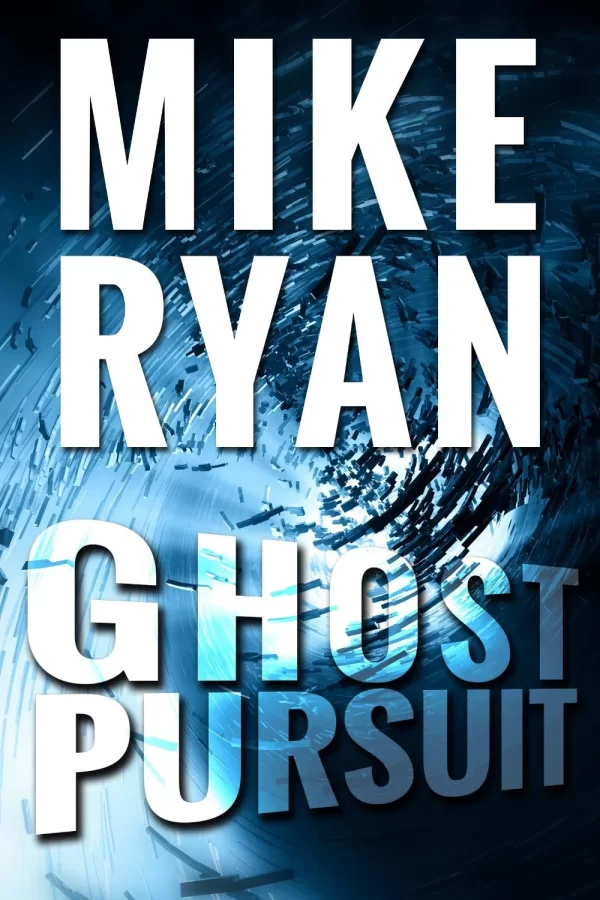 Ghost Pursuit (CIA Ghost Series #2) by Mike Ryan