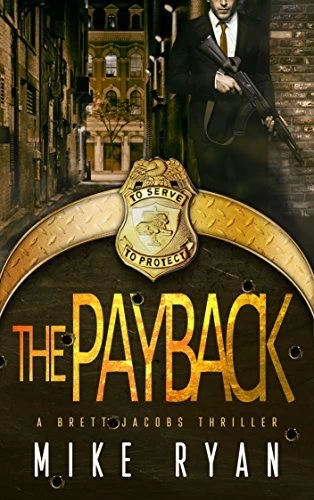 The Payback (The Eliminator Series #2) by Mike Ryan