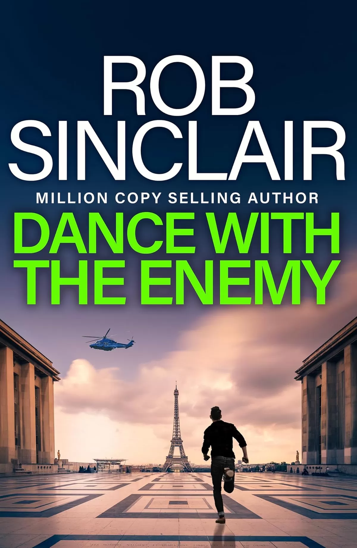 Dance with the Enemy (The Enemy Trilogy #1) by Rob Sinclair