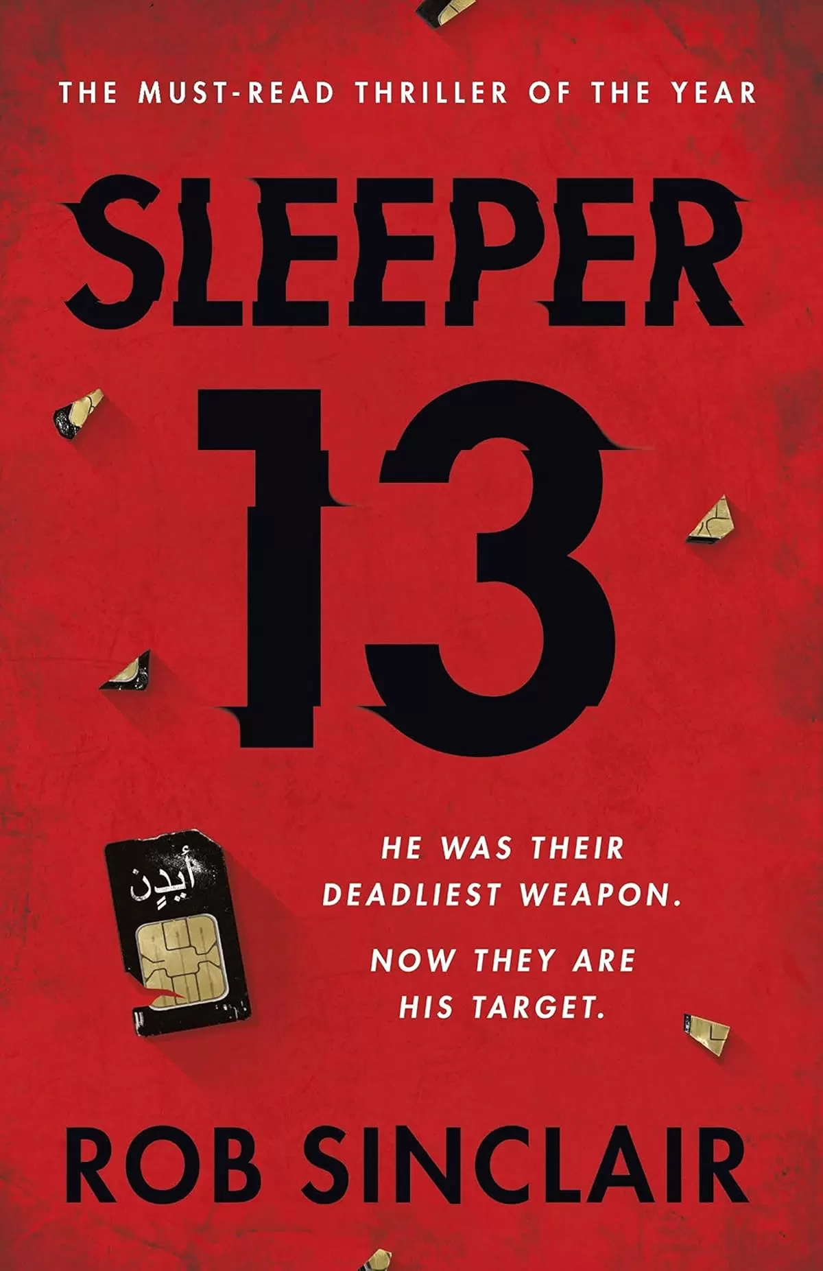 Sleeper 13 (Sleeper 13 Series #1) by Rob Sinclair
