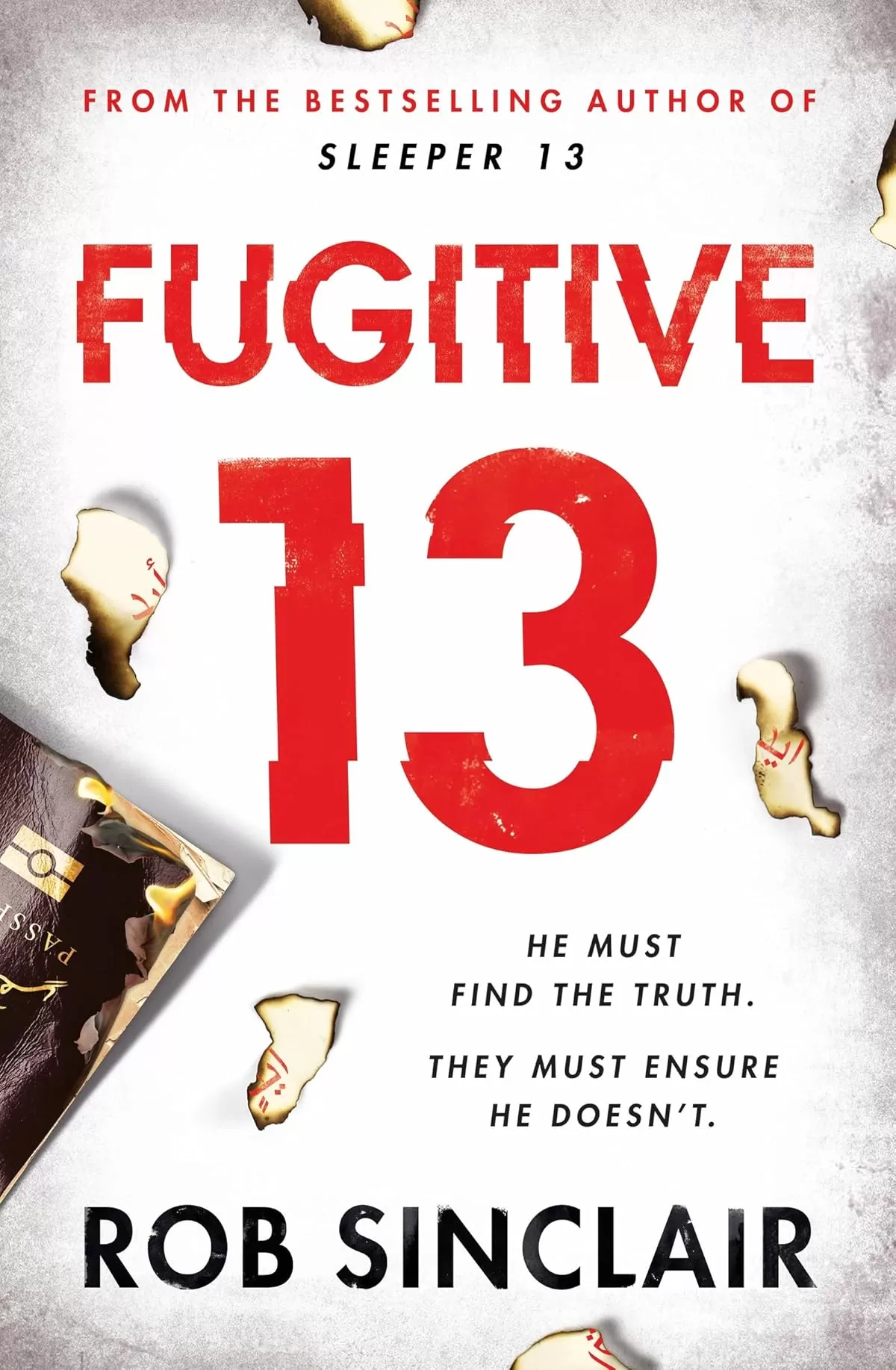 Fugitive 13 (Sleeper 13 Series #2) by Rob Sinclair