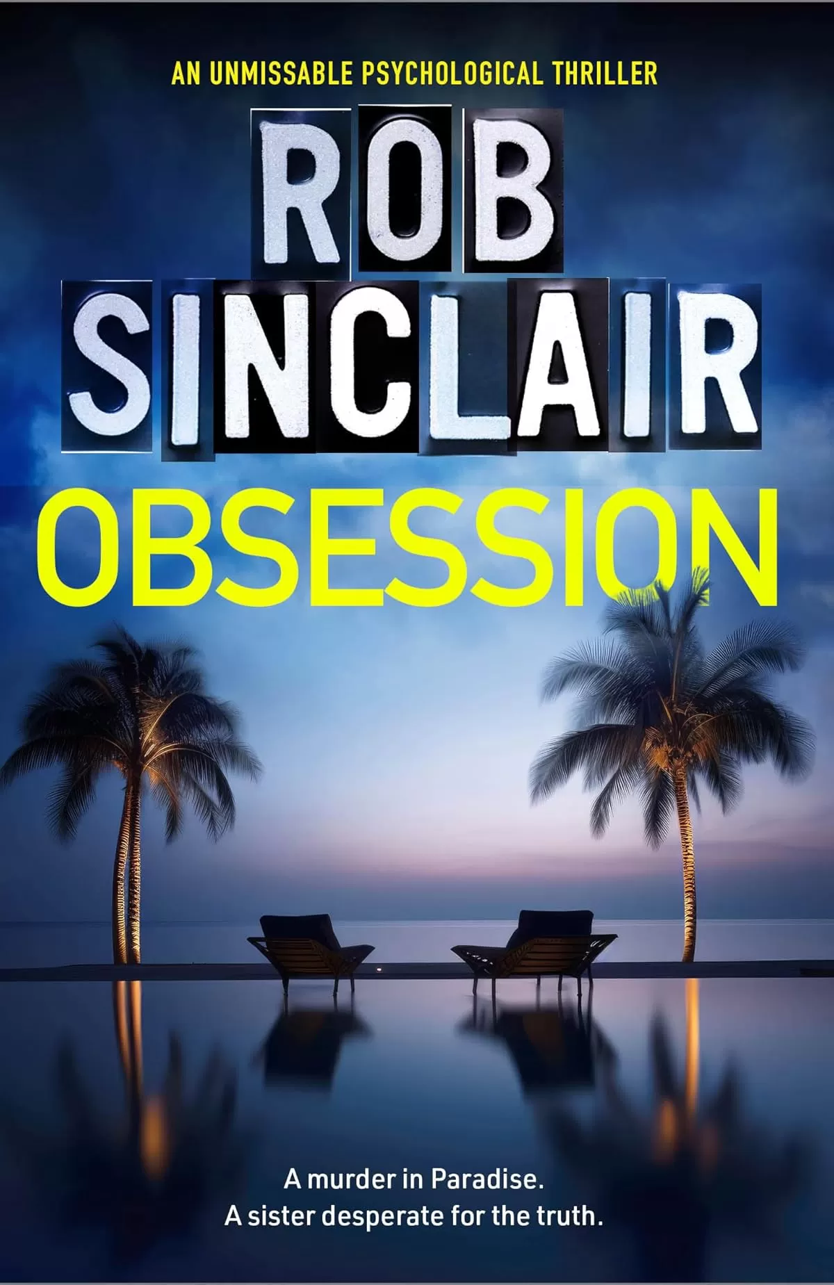 Obsession by Rob Sinclair