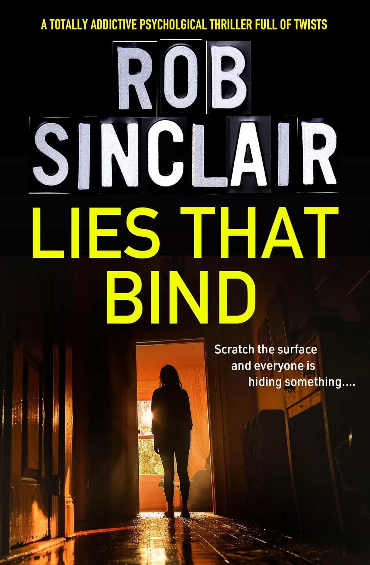 Lies That Bind by Rob Sinclair