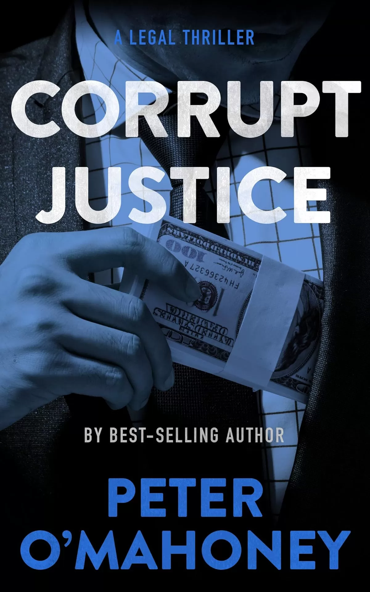Corrupt Justice (Tex Hunter Series #3) by Peter O'Mahoney