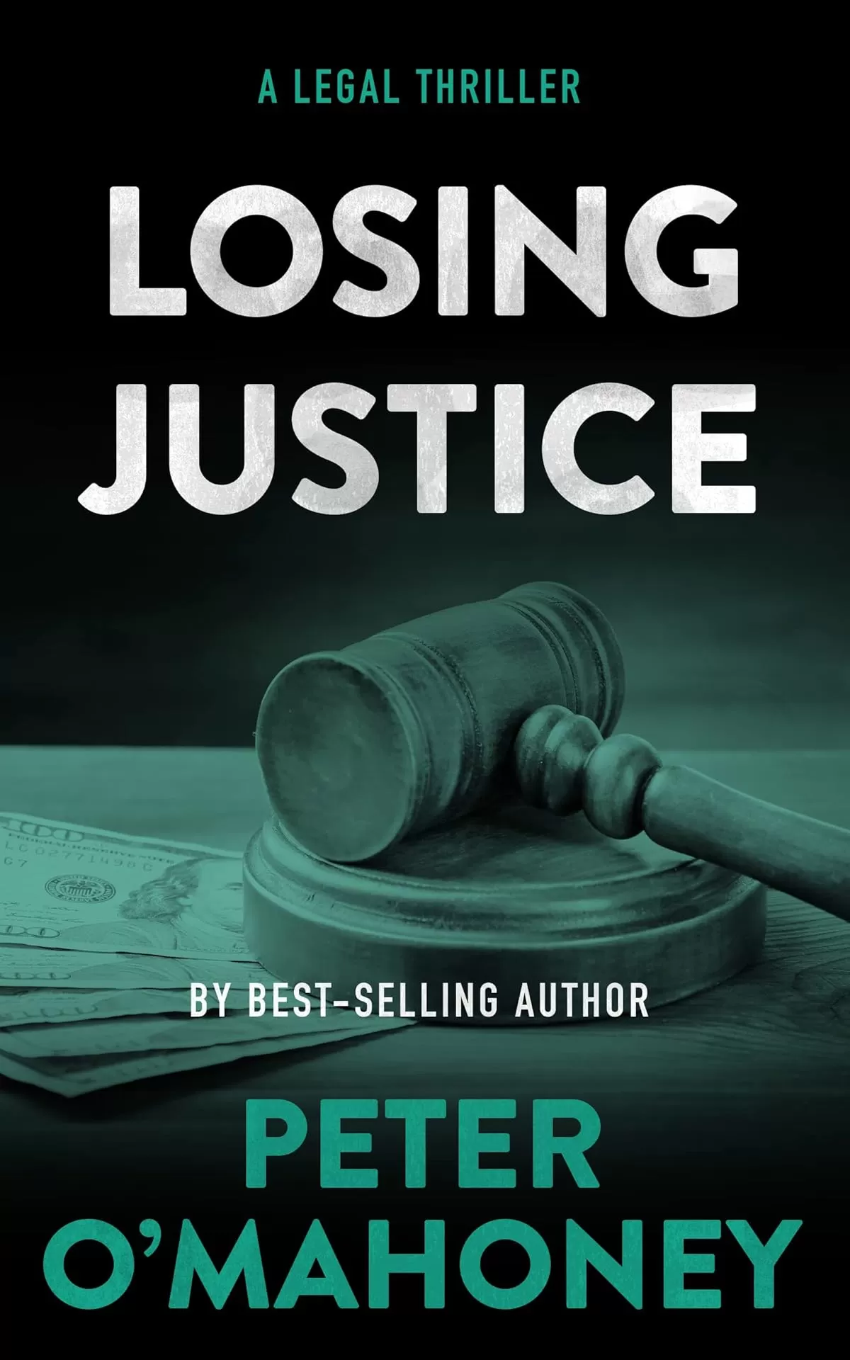 Losing Justice (Tex Hunter Series #8) by Peter O'Mahoney