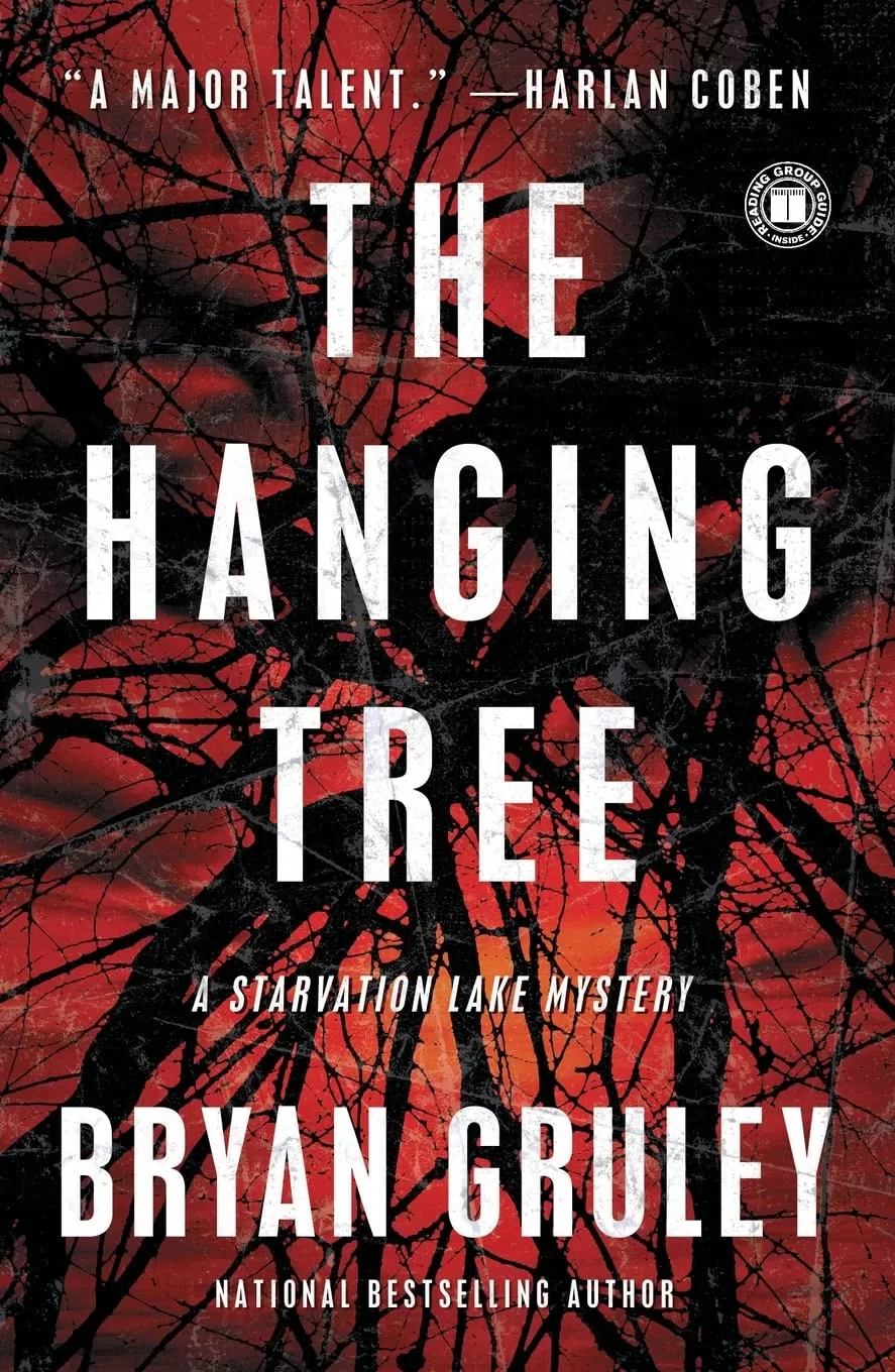 The Hanging Tree (Starvation Lake #2) by Bryan Gruley