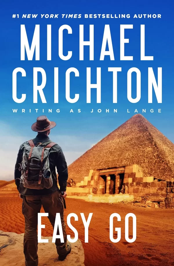 Easy Go by Michael Crichton, John Lange