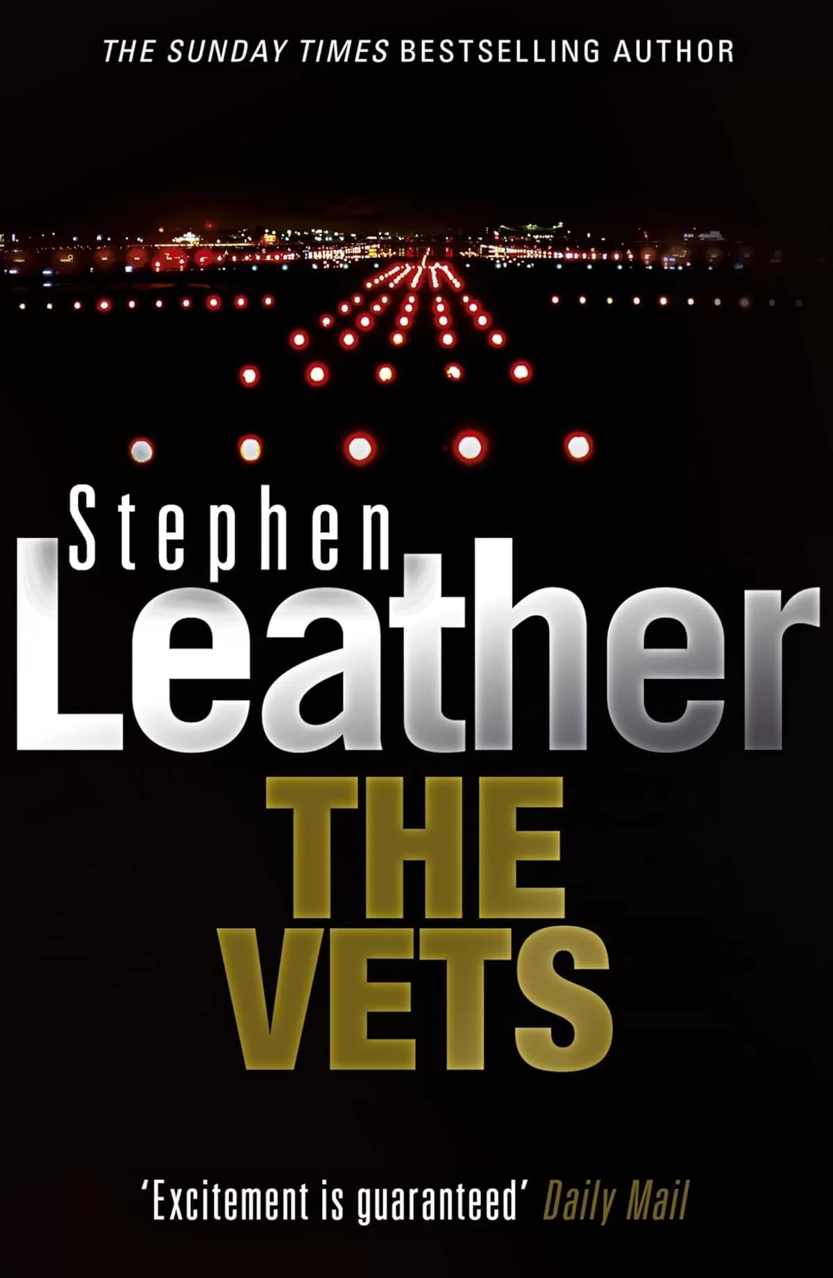 The Vets ( #5) by Stephen Leather