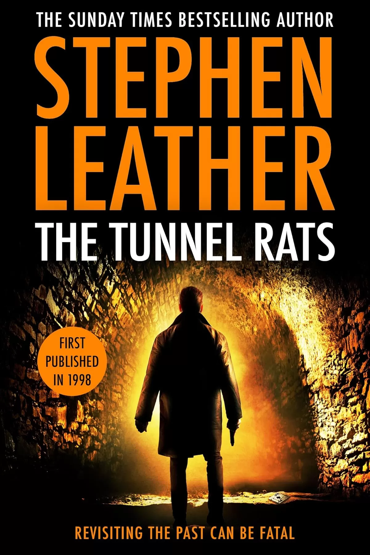 The Tunnel Rats by Stephen Leather