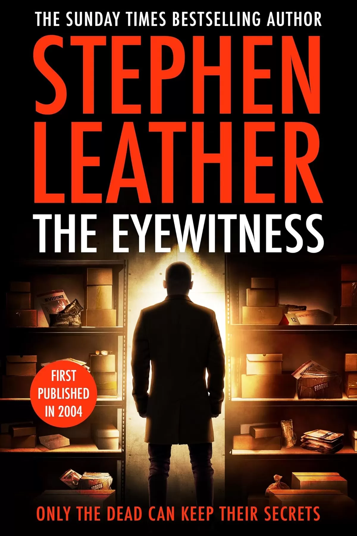 The Eyewitness by Stephen Leather