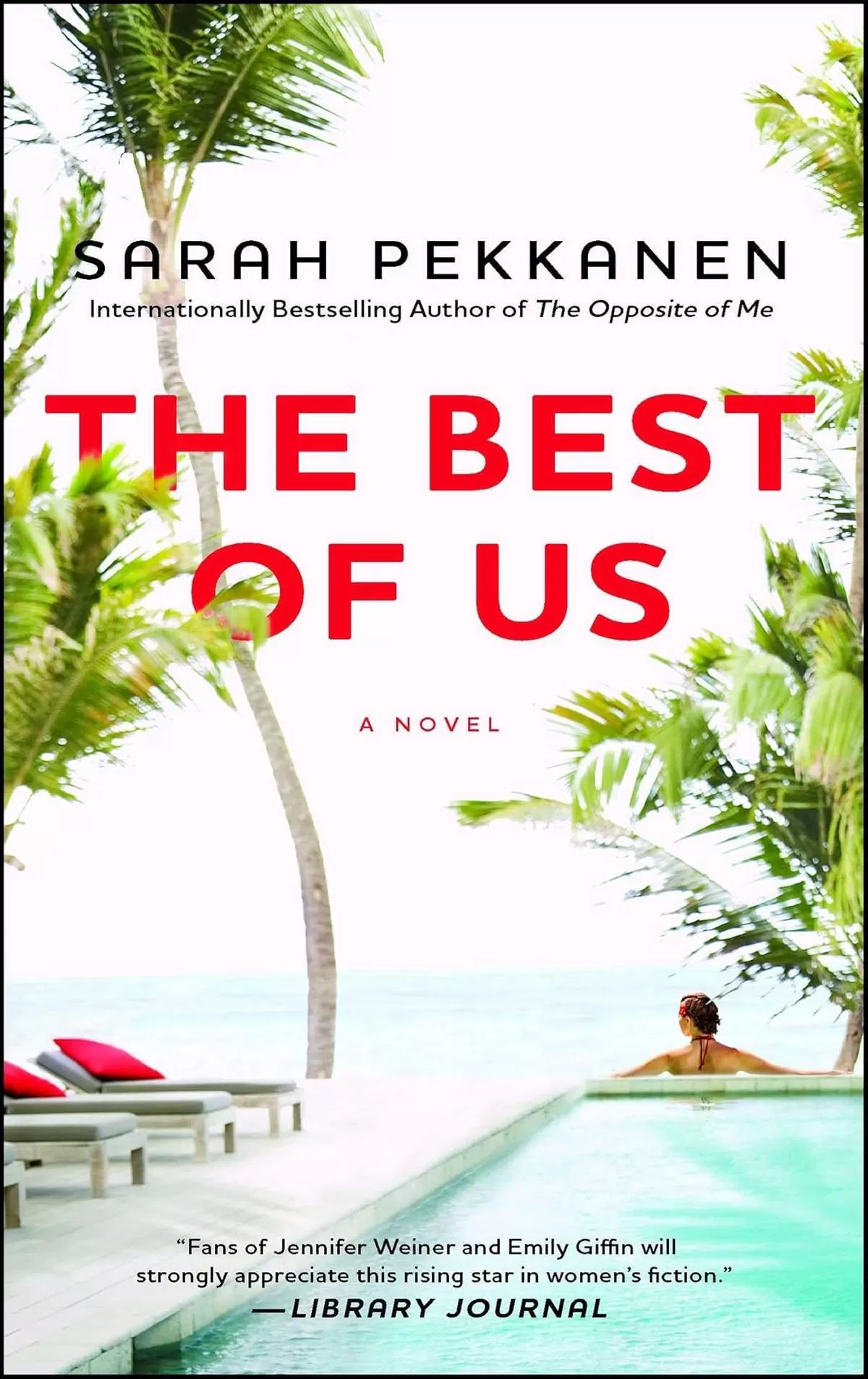 The Best of Us by Sarah Pekkanen