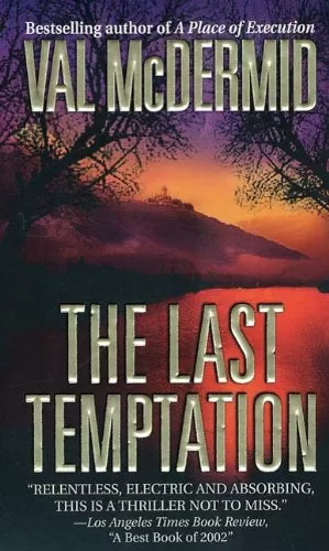 The Last Temptation (Tony Hill/Carol Jordan #3) by Val McDermid
