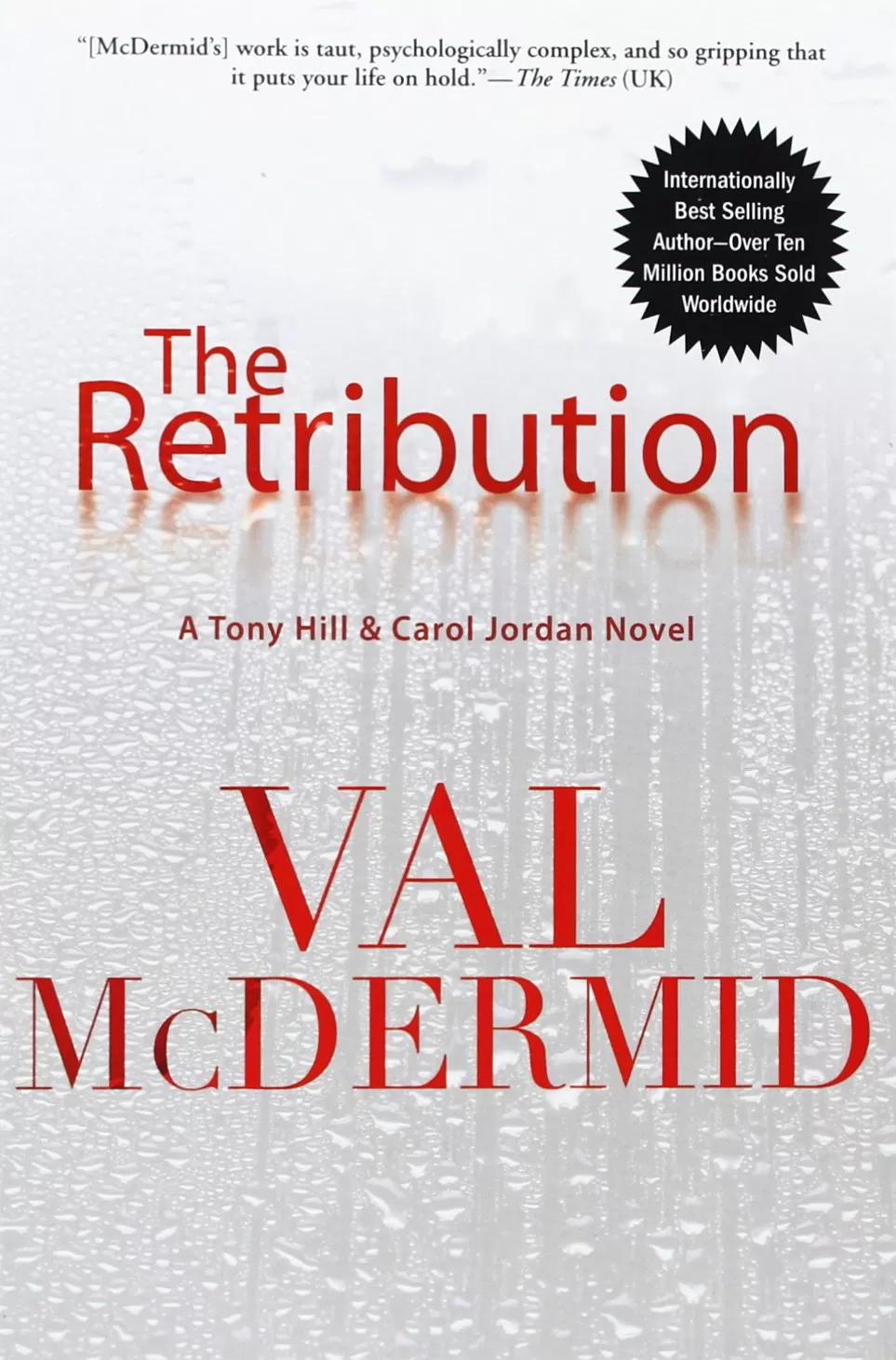 The Retribution (Tony Hill/Carol Jordan #7) by Val McDermid