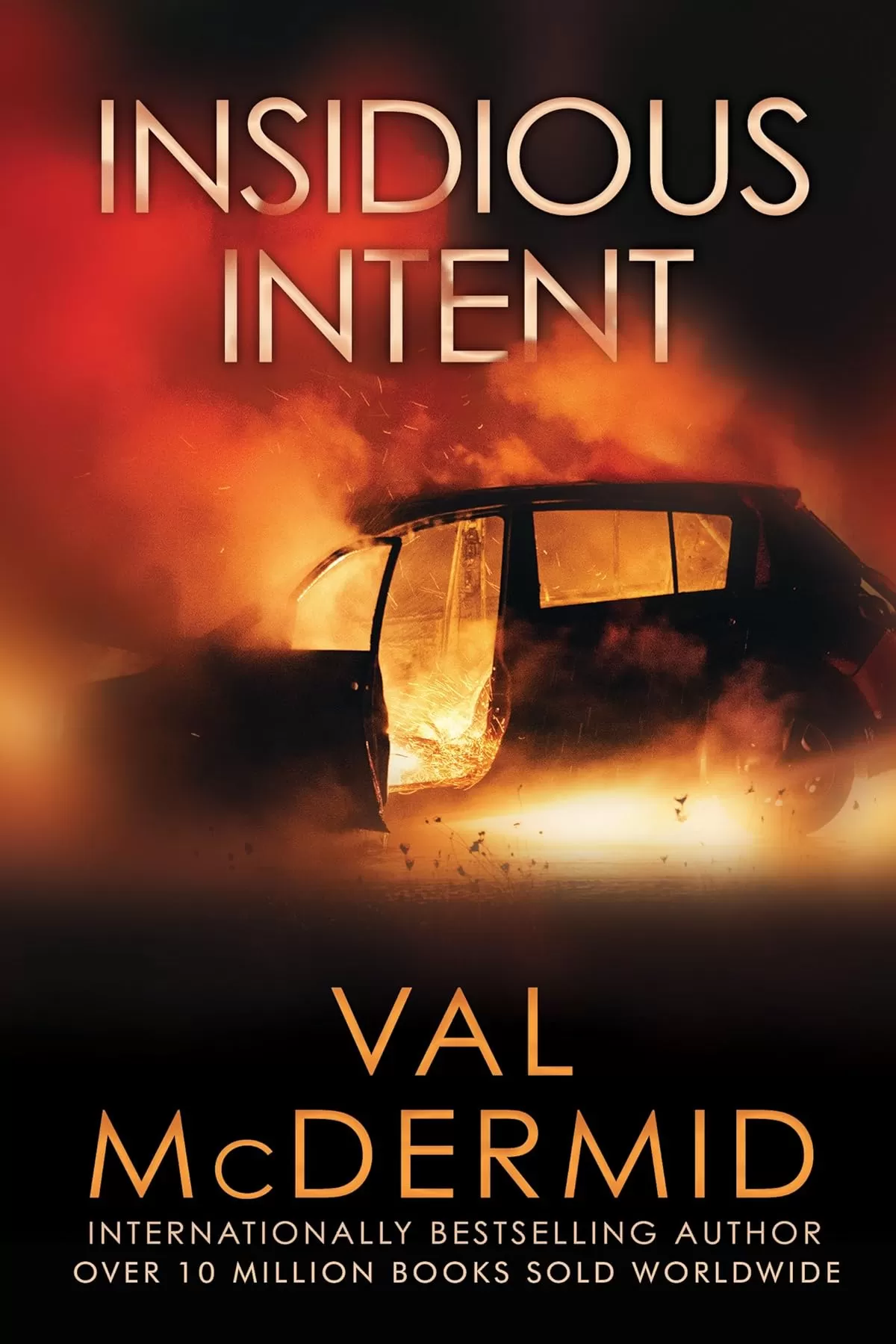Insidious Intent (Tony Hill/Carol Jordan #10) by Val McDermid