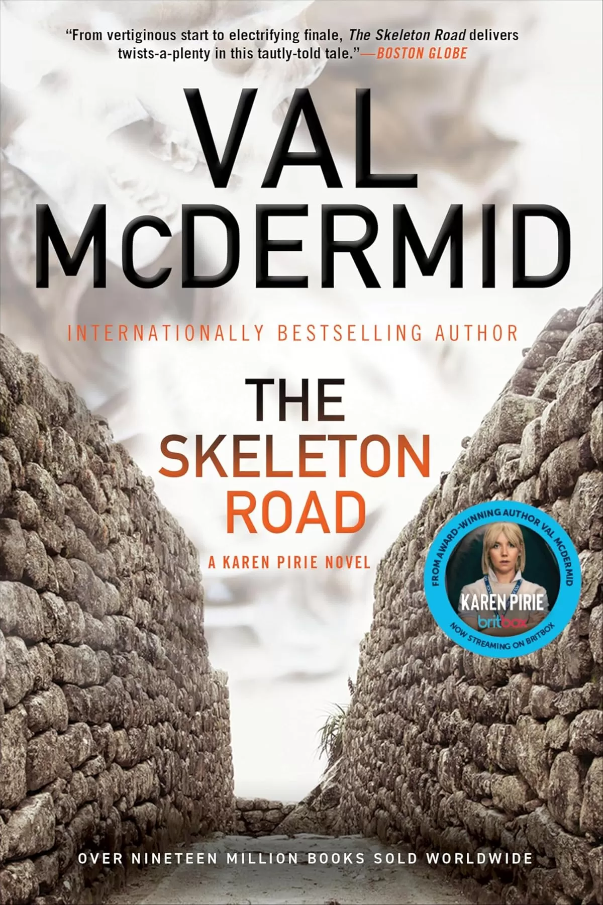 The Skeleton Road (Karen Pirie Novels #3) by Val McDermid