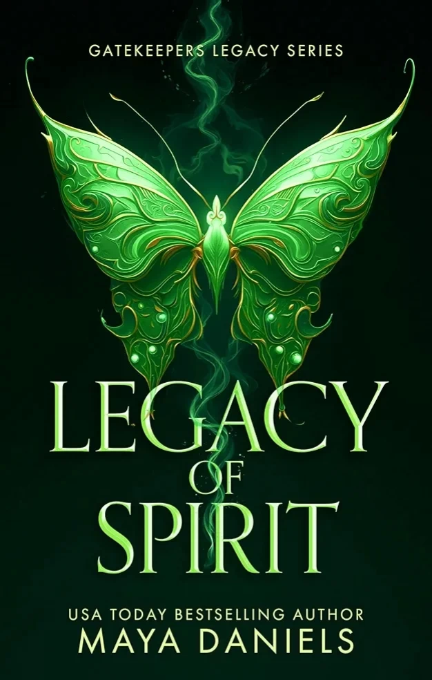 Legacy of Spirit (Gatekeeper's Legacy #3) by Maya Daniels