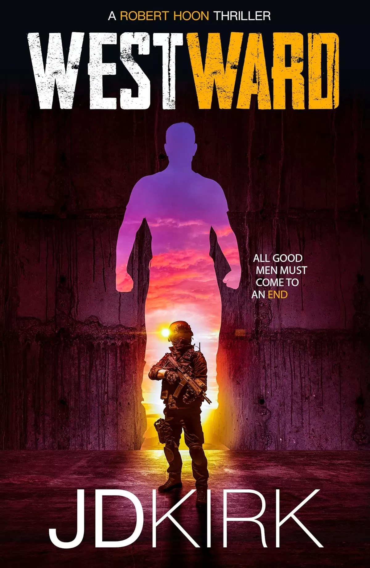 Westward (Robert Hoon Thrillers #3) by JD Kirk