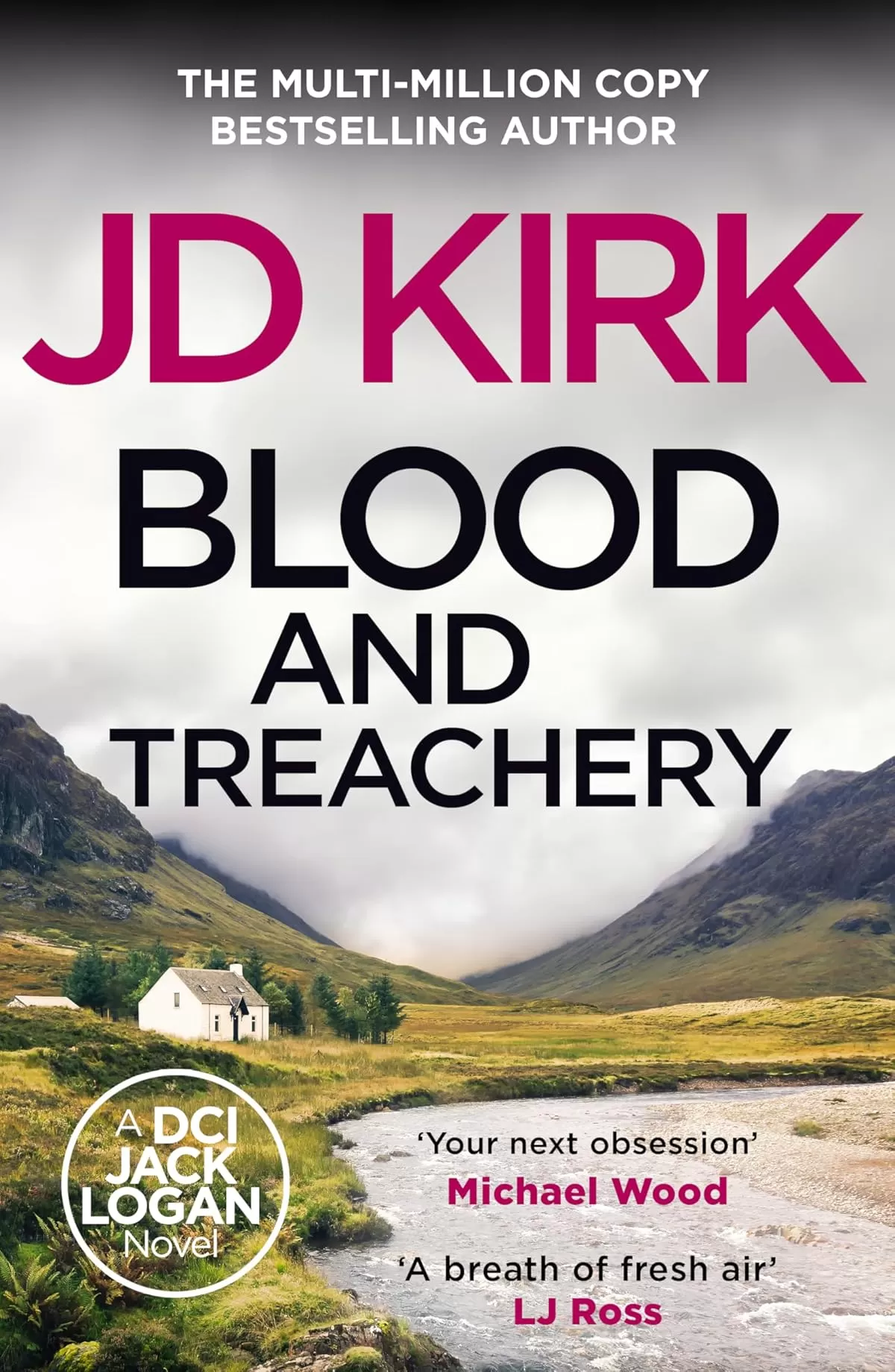 Blood and Treachery (DCI Logan Crime Thrillers #4) by JD Kirk