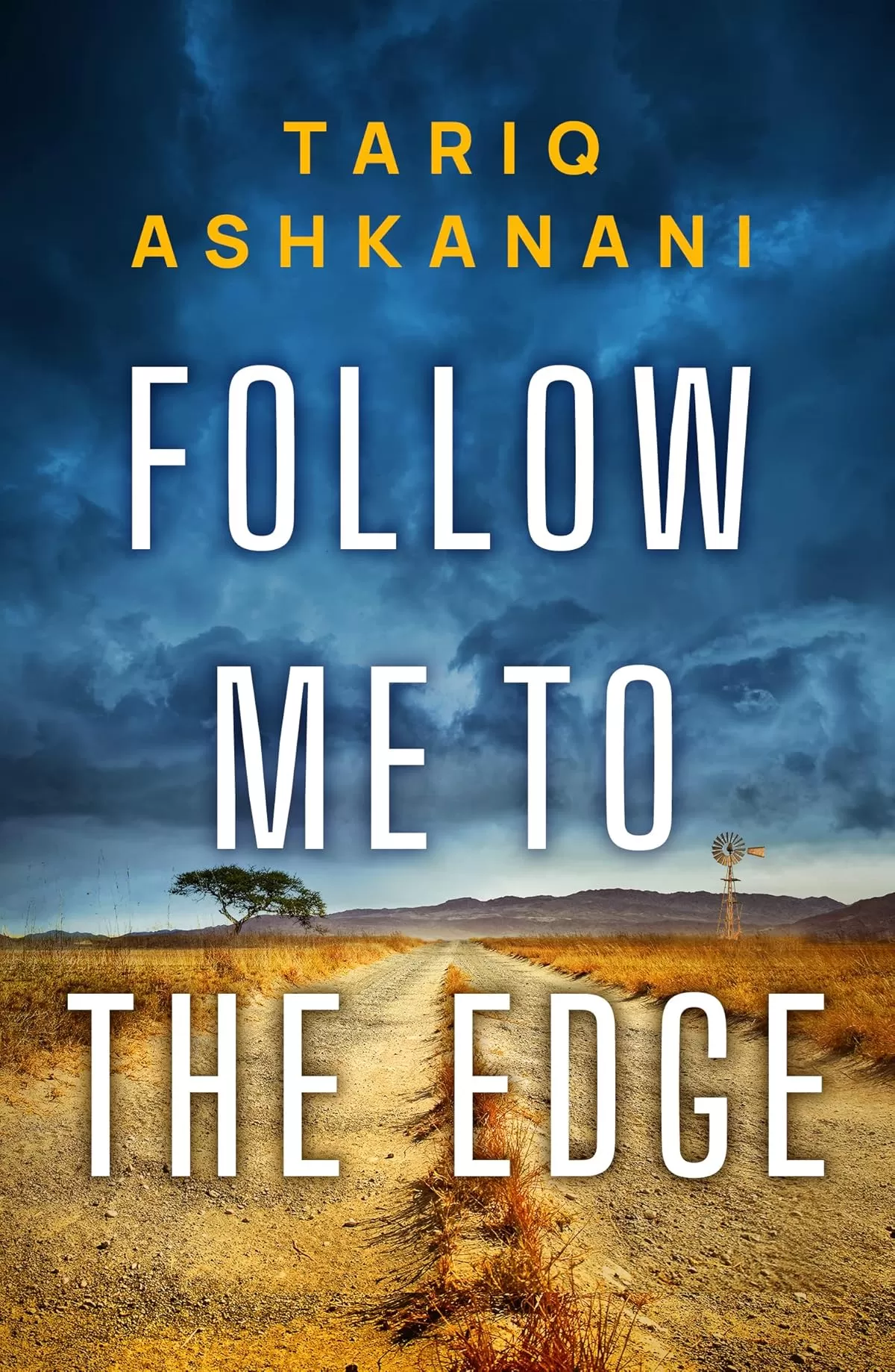 Follow Me to the Edge by Tariq Ashkanani