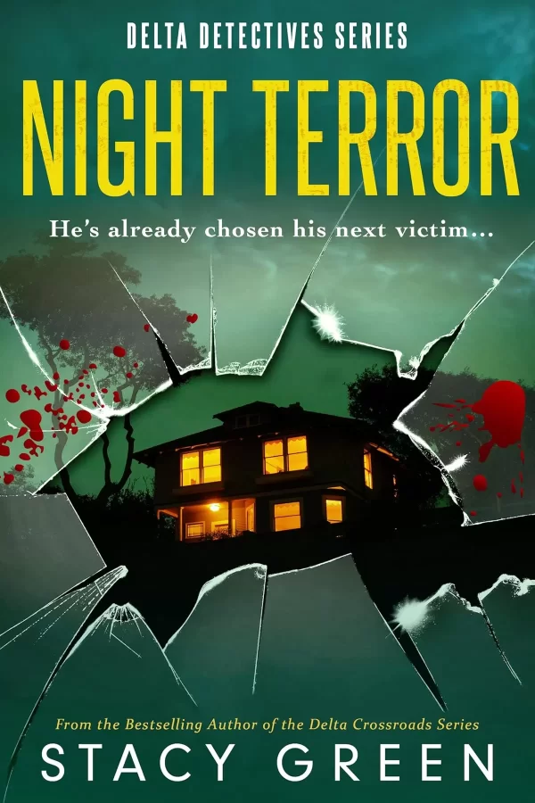 Night Terror (Delta Detective Series #3) by Stacy Green