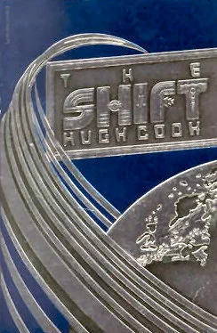 The Shift by Hugh Cook