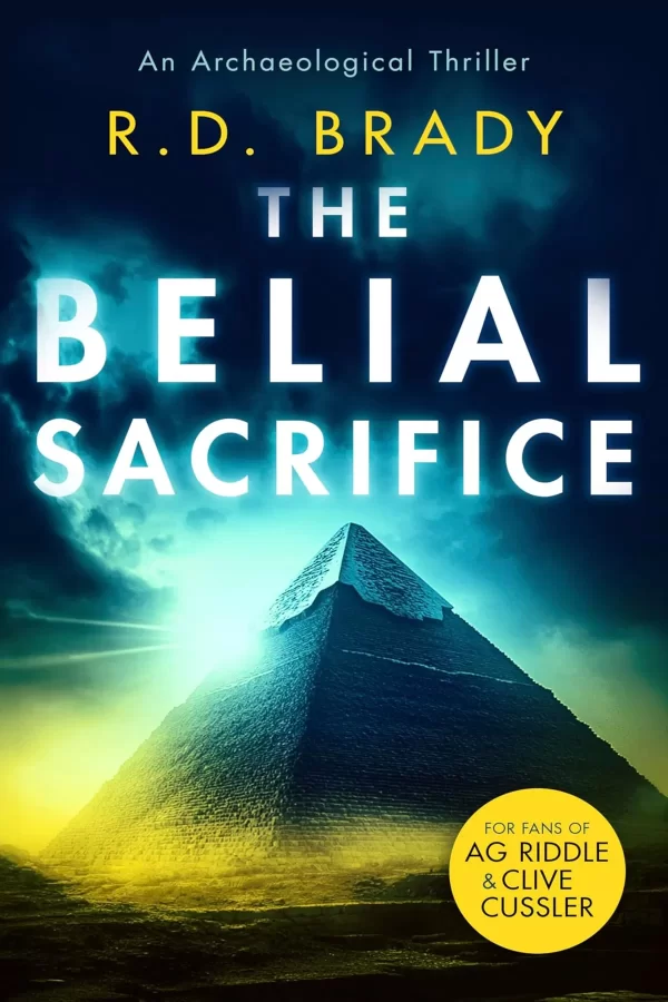 The Belial Sacrifice (The Belial #13) by R.D. Brady