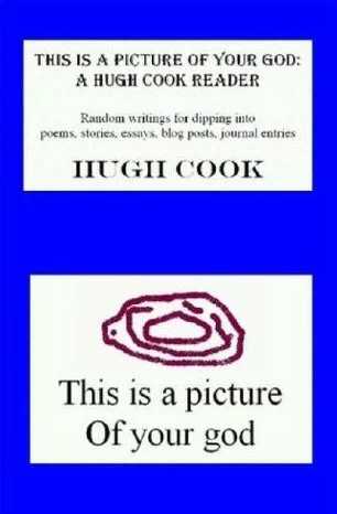 This Is a Picture of Your God: A Hugh Cook Reader by Hugh Cook