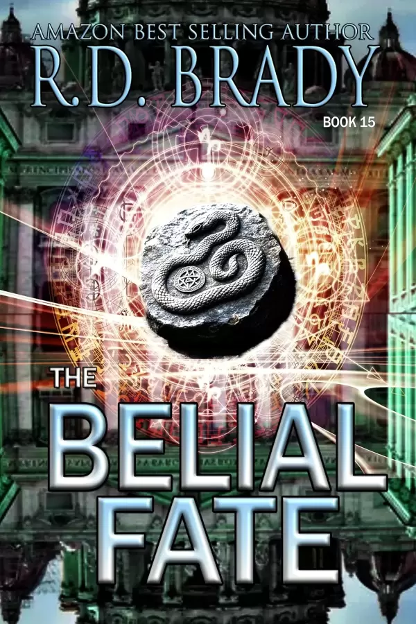 The Belial Fate (The Belial Rebirth #15) by R.D. Brady