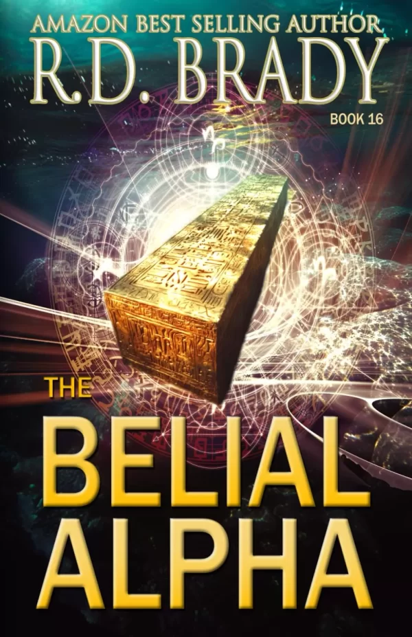 The Belial Alpha (The Belial Rebirth #16) by R.D. Brady