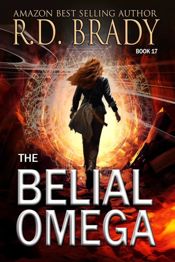 The Belial Omega (The Belial Rebirth #17) by R.D. Brady