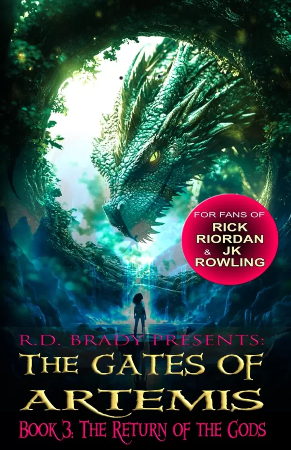 The Return of the Gods (The Gates of Artemis #3) by R.D. Brady
