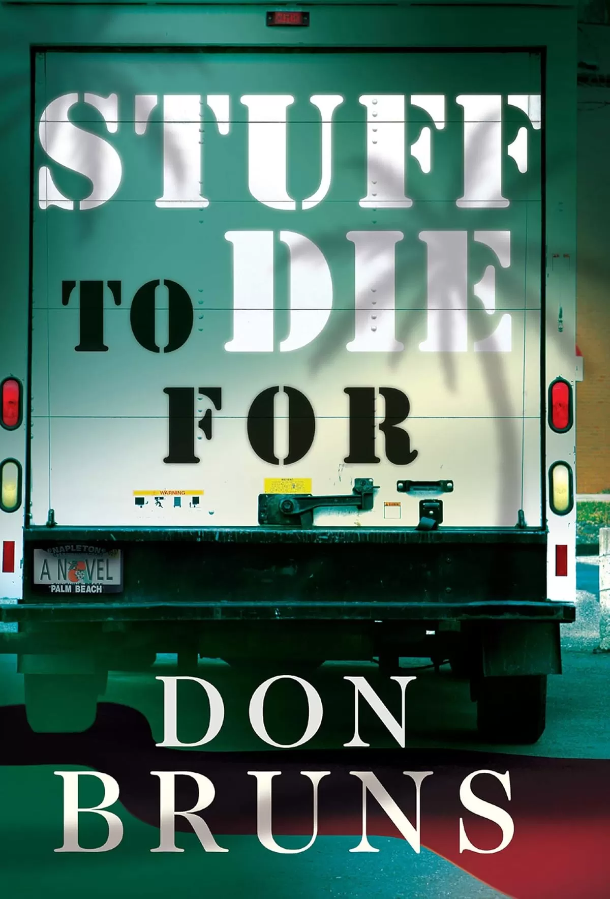 Stuff to Die For (The Stuff #1) by Don Bruns