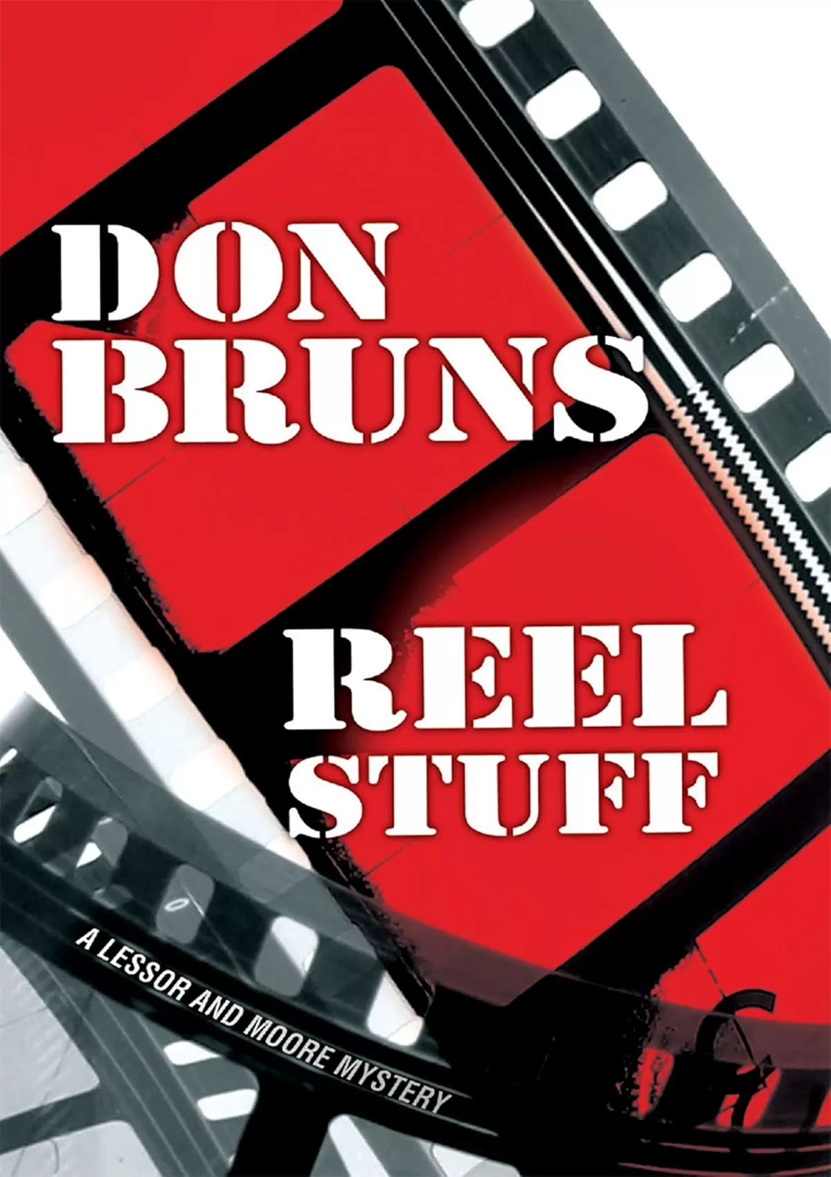 Reel Stuff (The Stuff #7) by Don Bruns