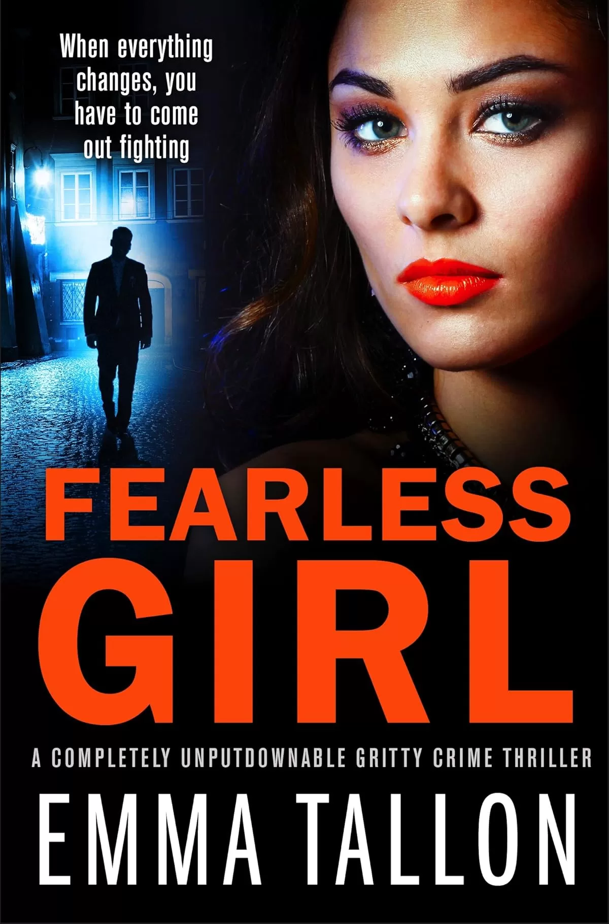Fearless Girl (Anna Davis and Freddie Tyler Series #6) by Emma Tallon