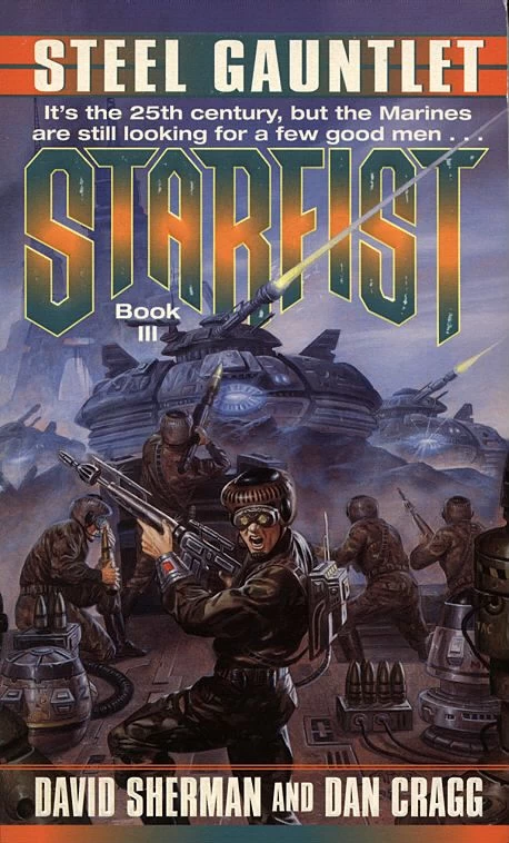 Steel Gauntlet (Starfist #3) by Dan Cragg, David Sherman