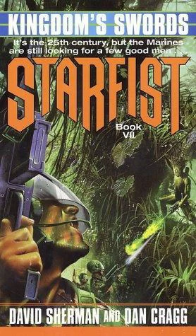 Kingdom's Swords (Starfist #7) by Dan Cragg, David Sherman