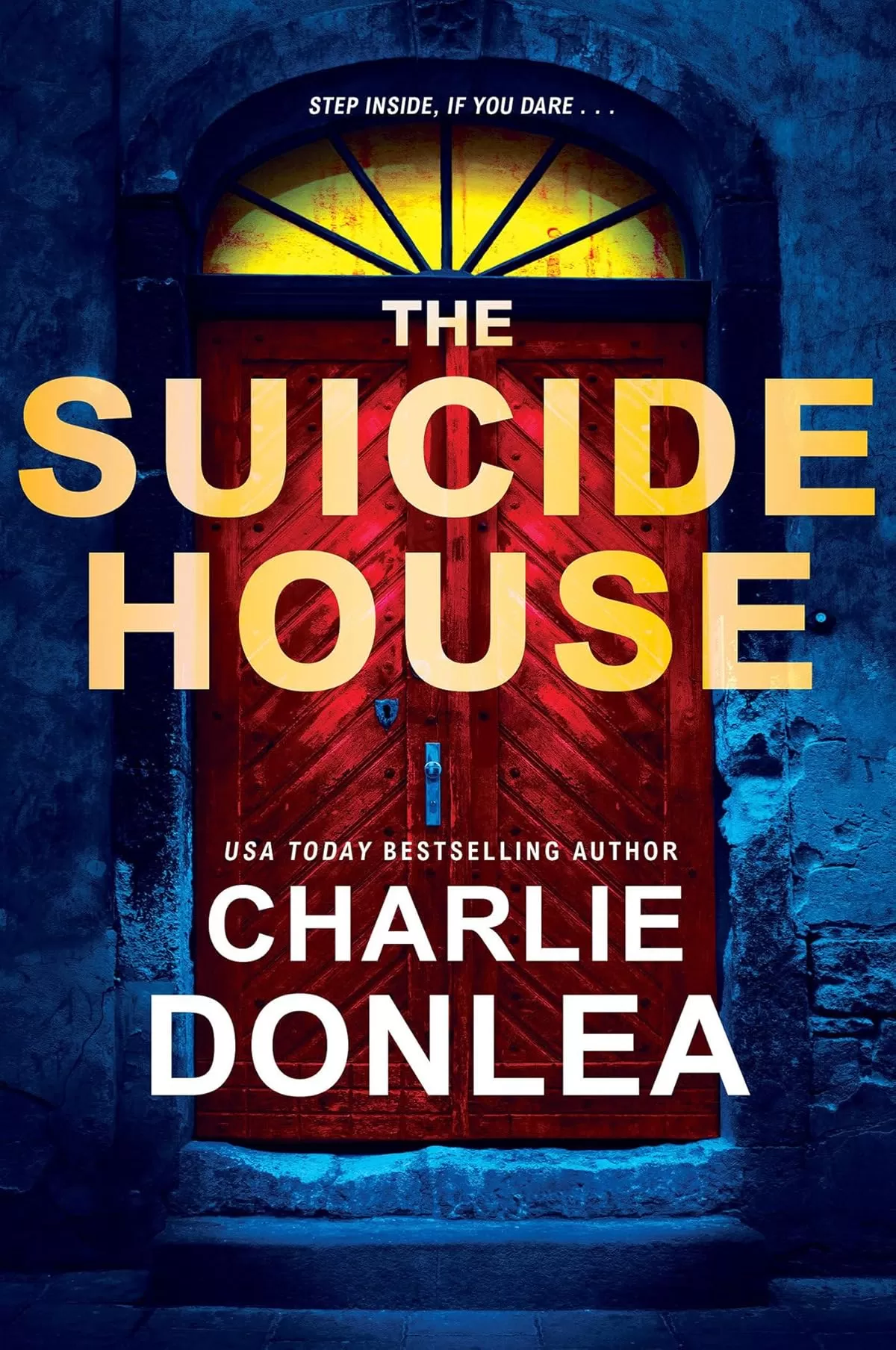 The Suicide House (Rory Moore/Lane Phillips #2) by Charlie Donlea