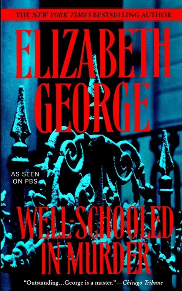 Well-Schooled in Murder (Inspector Lynley #3) by Elizabeth George
