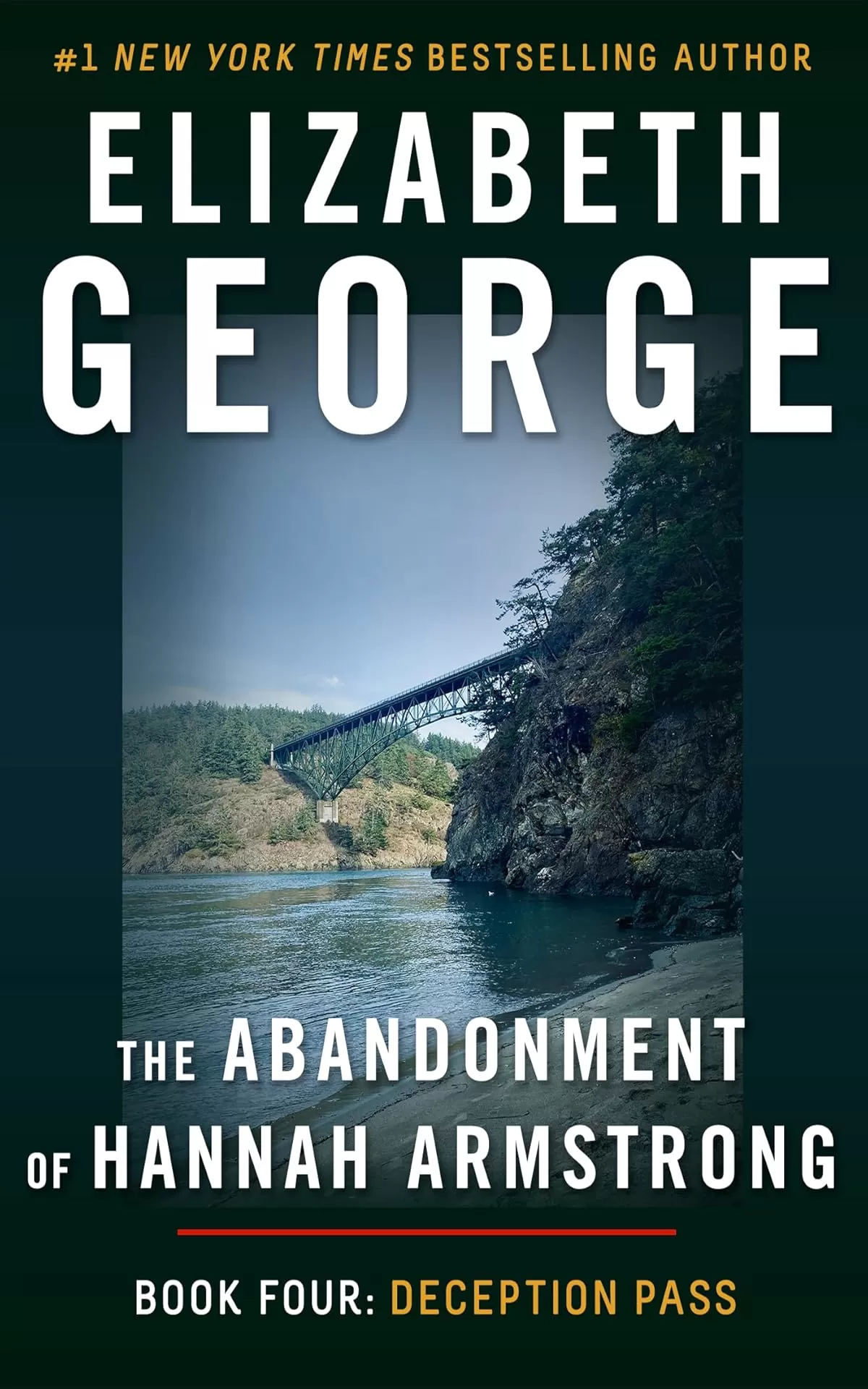 Deception Pass (The Abandonment of Hannah Armstrong #4) by Elizabeth George