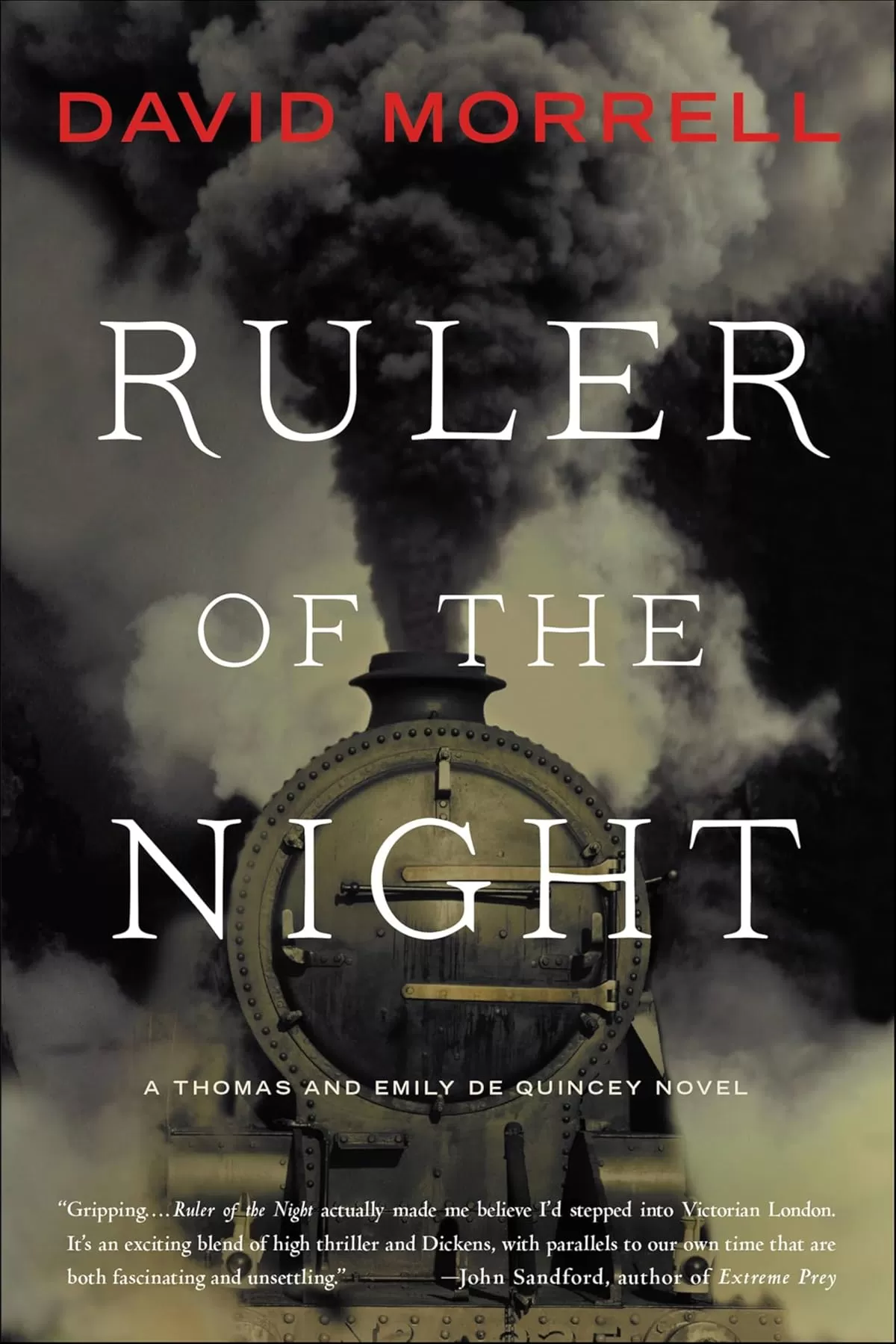 Ruler of the Night (Thomas and Emily De Quincey #3) by David Morrell