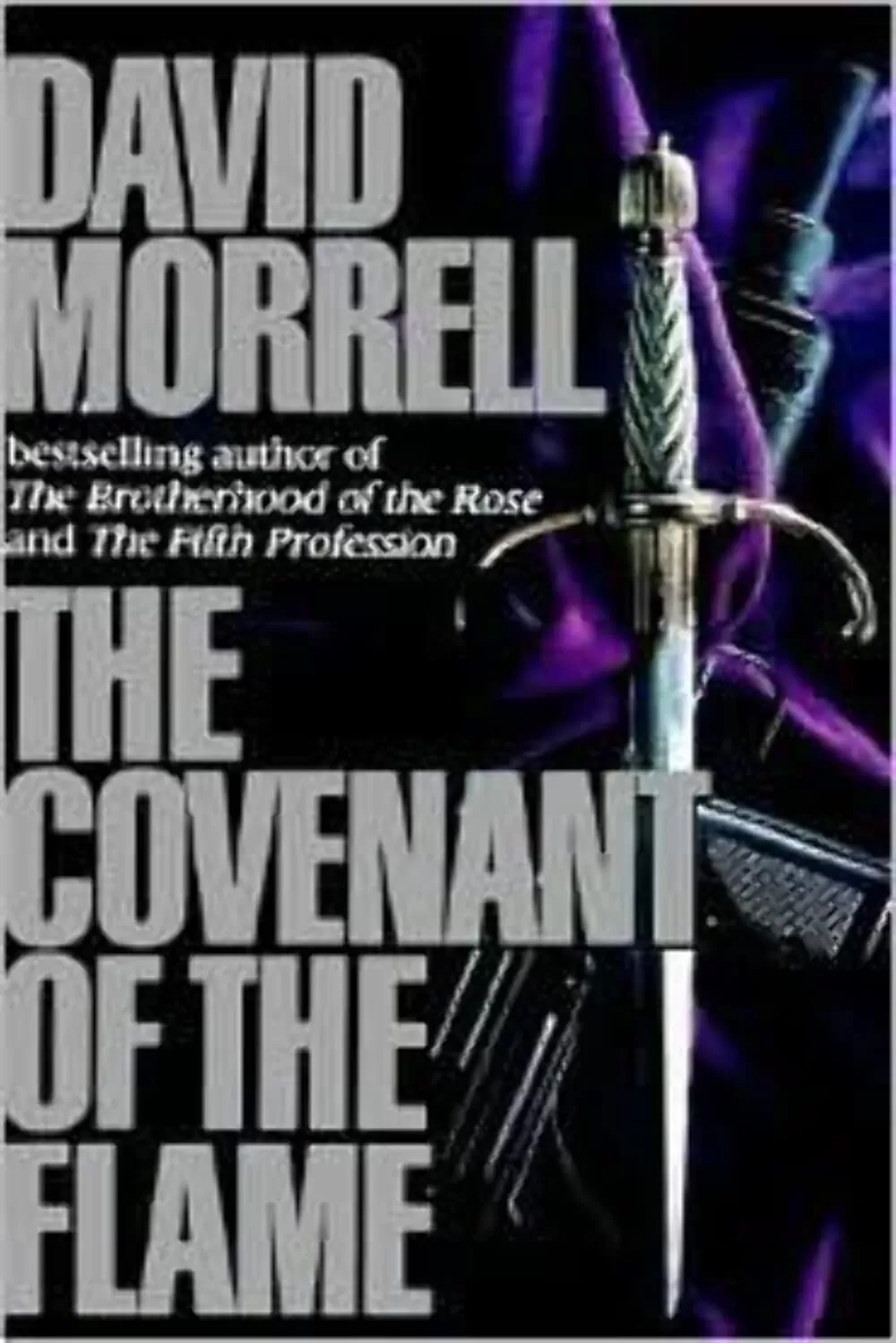 The Covenant of the Flame by David Morrell