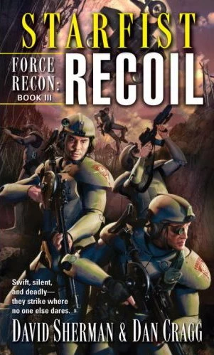 Recoil (Starfist: Force Recon #3) by Dan Cragg, David Sherman
