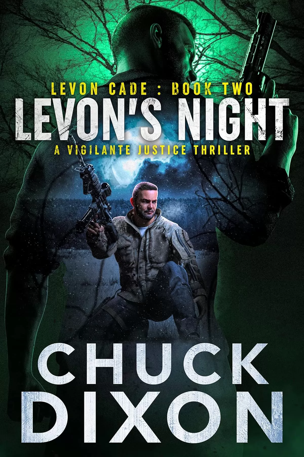 Levon's Night (Levon Cade #2) by Chuck Dixon