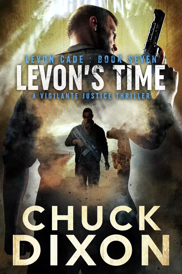 Levon's Time (Levon Cade #7) by Chuck Dixon