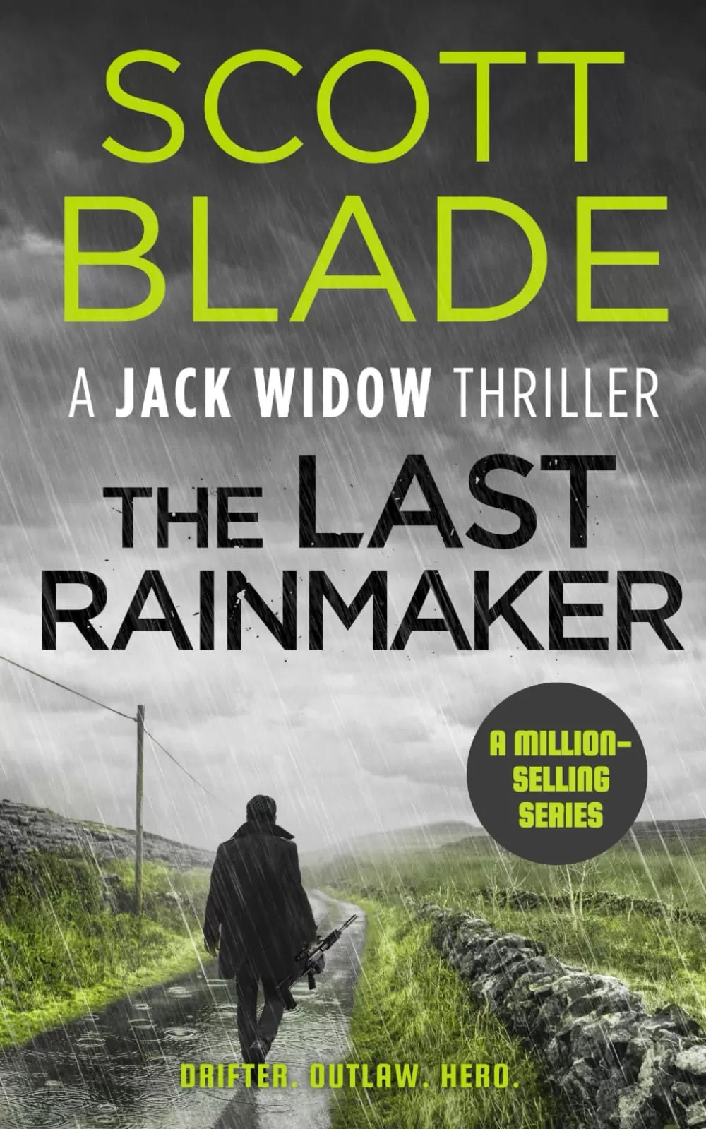The Last Rainmaker (Jack Widow #9) by Scott Blade