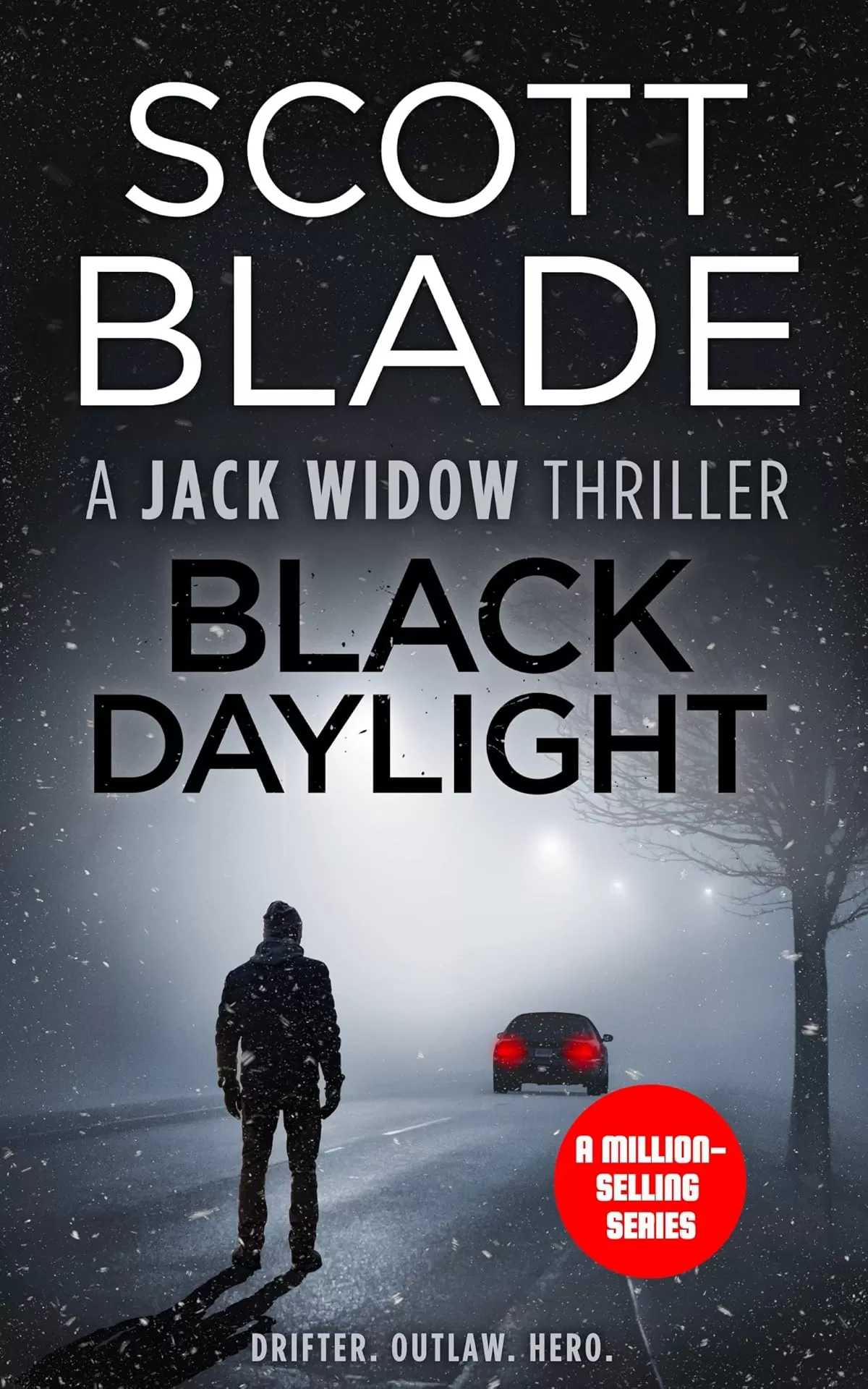 Black Daylight (Jack Widow #11) by Scott Blade